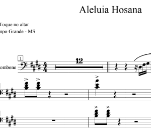 Partitura do Naipe de Metais - Aleluia Hosana (Toque no Altar)