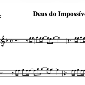 Partitura Gospel Melódica da Música "Deus do Impossível" - Toque no Altar