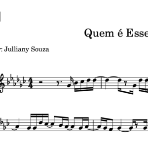 Partitura Gospel Melódica da Música "Quem é Esse?" - Jullianny Souza